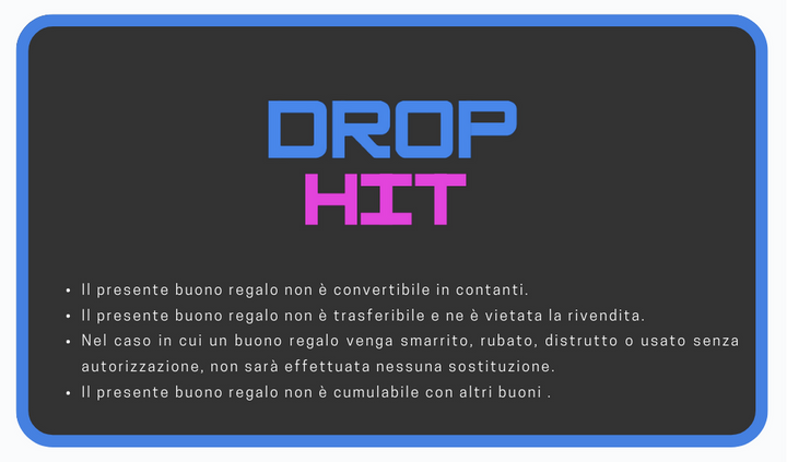 Drop Hit Buono Regalo